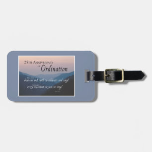 Personalize 25th Anniversary Ordination Congrats Luggage Tag