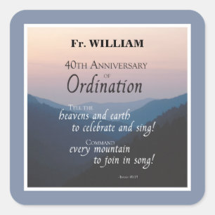 Personalize 40th Anniversary Ordination Congrats Square Sticker