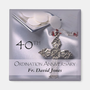 Personalize, 40th Ordination Anniversary Congrats Magnet