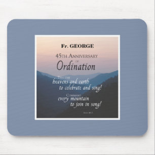 Personalize 45th Anniversary Ordination Congrats Mouse Pad