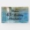 Personalize 65th Birthday Sign Reflection in Lake