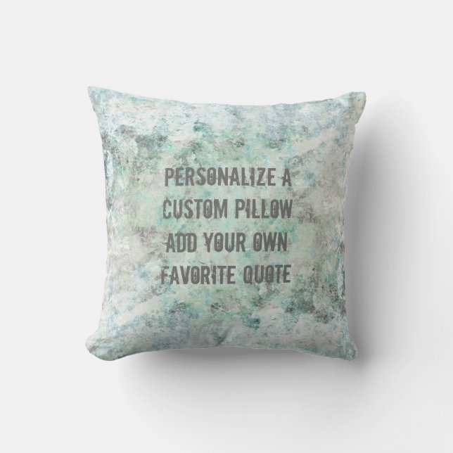personalize a custom add your own quote pillow (Front)