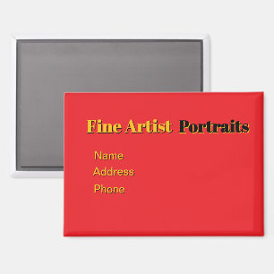 Personalize Advertise Fine Artist / Portraits Magnet
