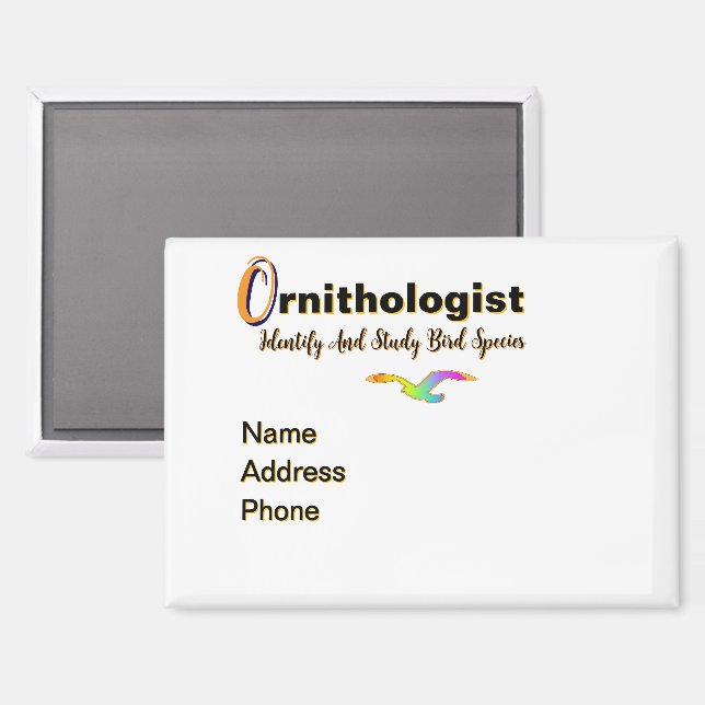 Personalize Advertise Ornithologist Study Of Birds Magnet (Front/Back)
