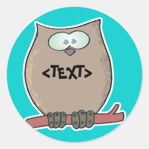 Personalize an Owl, <TEXT> Classic Round Sticker