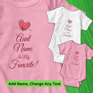 Personalize Aunt Name Is My Favourite Love Heart   Baby Bodysuit