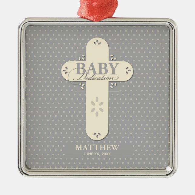 Personalize, Baby Dedication Cream & Grey Cross Metal Ornament (Front)