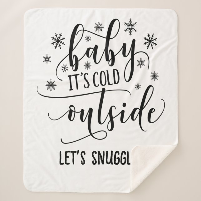 Personalize Baby Its Cold Outside  Sherpa Blanket (Front)