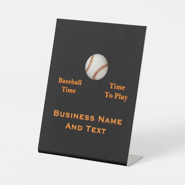Personalize Baseball Time, Time To Play   Pedestal Sign (Front)