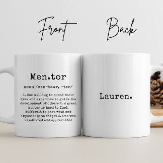Personalize Best Mentor Ever Custom Thank You Gift Coffee Mug