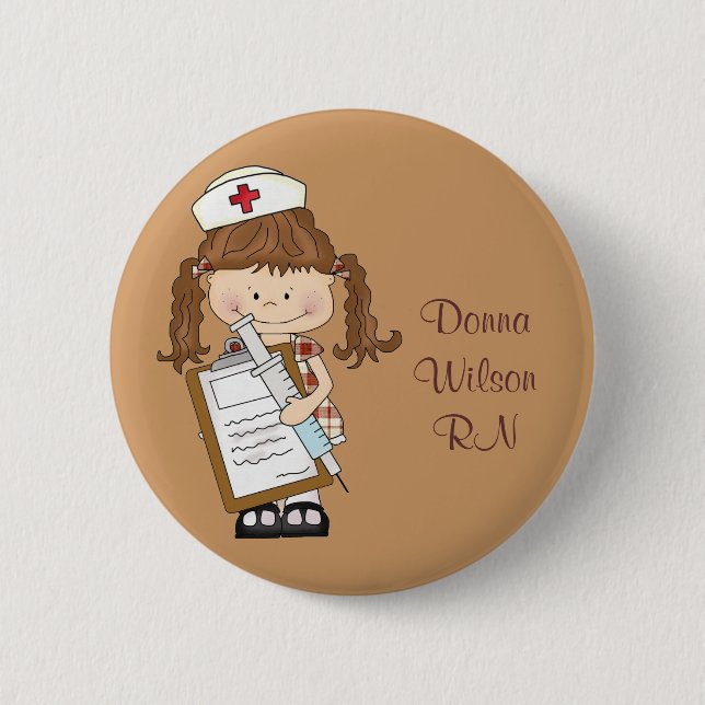 Personalize Brunette Nurse Gifts! 2 Inch Round Button (Front)