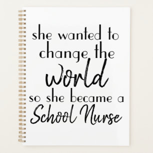Personalize by Nurse Specialty; Change The World Planner
