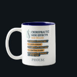Personalize Chiropractic Side Effects Novelty Two-Tone Coffee Mug<br><div class="desc">Chiropractor gag coffee mug for your favourite brew. The design on the mug says "Chiropractic Side Effects May Include... .Fewer Headaches, Less Stress.." Great for when you've adjusted a few bones and want to relax, put your feet up and sip your favourite beverage, tea, coffee or hot chocolate. Add a...</div>