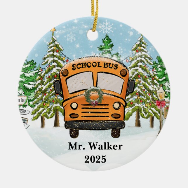 Personalize Christmas School Bus Driver Gift Ceramic Ornament (Front)