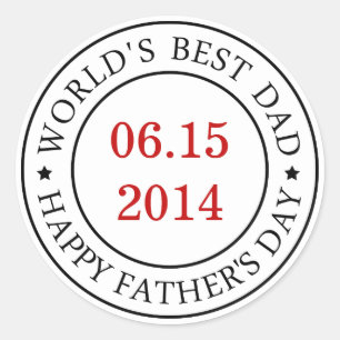 Personalize Customizable date - Happy Father's day Classic Round Sticker