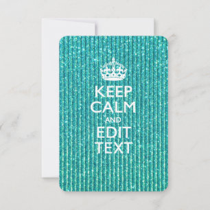 Personalize Easily KEEP CALM AND Edit Text