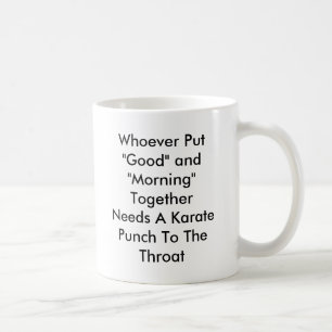Personalize Funny Morning Violence Mug