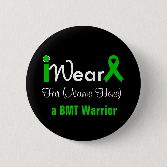 Personalize Green Ribbon Bone Marrow Transplant 2 Inch Round Button (Front)