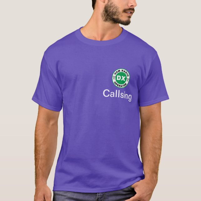 Personalize Ham Radio DX Operator Green T-Shirt (Front)
