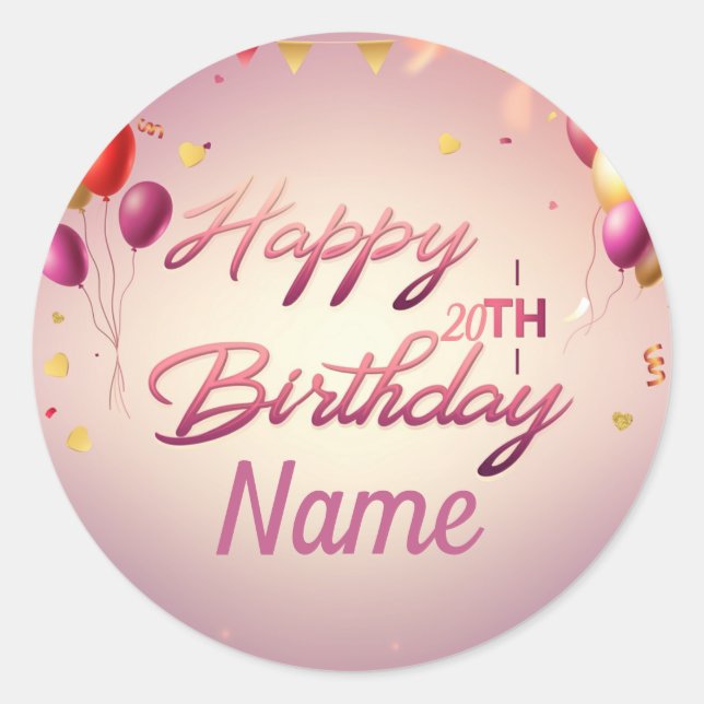 Personalize Happy Birthday  Classic Round Sticker (Front)