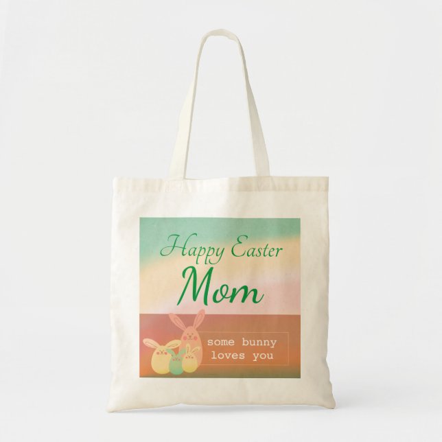 Personalize Happy Easter Some Bunny Loves You Tote Bag (Front)