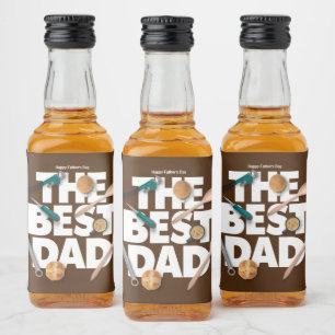 Personalize Happy Father's Day   The Best Dad-Dark Liquor Bottle Label