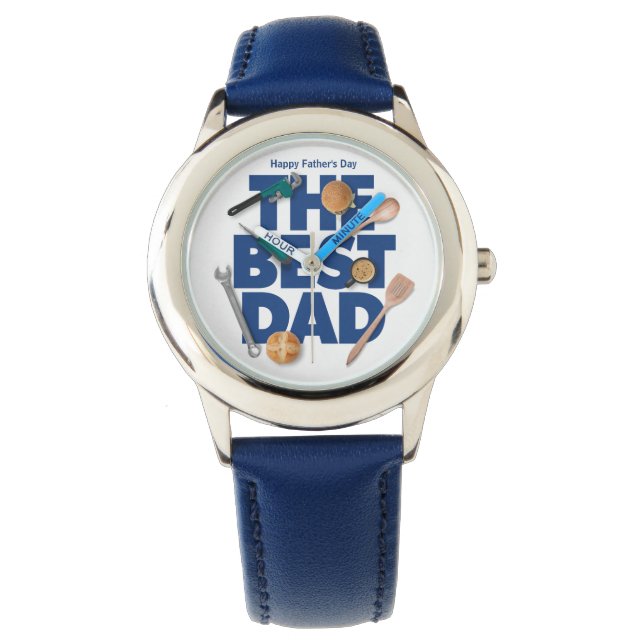Personalize Happy Father's Day | The Best Dad Watch (Front)
