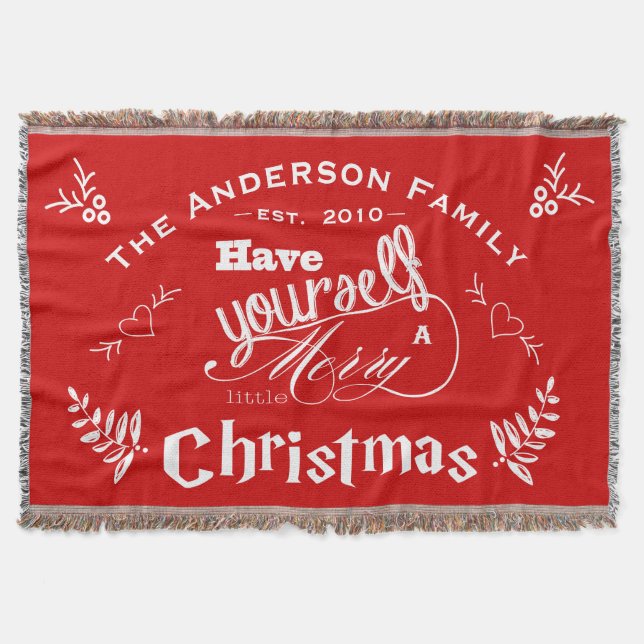 Personalize Have Yourself Merry Little Christmas Throw Blanket (Front)