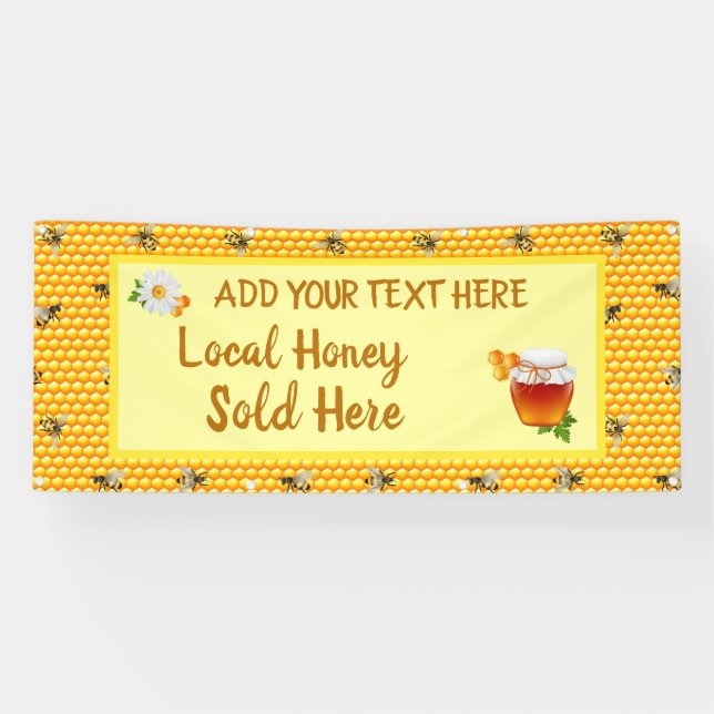 Personalize Honey Business Local Honey Sold Here  Banner (Horizontal)