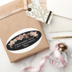 Personalize I Am Affirmation Floral Christian  Oval Sticker