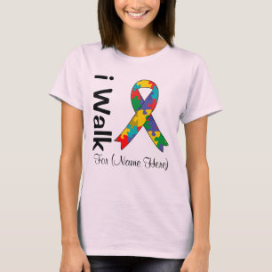 Personalize I Walk For Autism Awareness T-Shirt