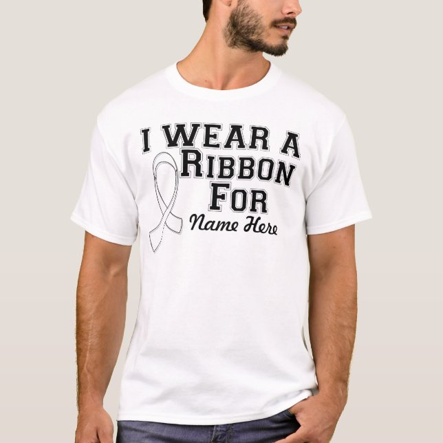 Personalize I Wear a White Ribbon T-Shirt (Front)