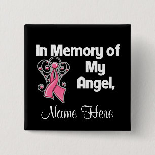 Personalize In Memory of My Angel Breast Cancer 2 Inch Square Button