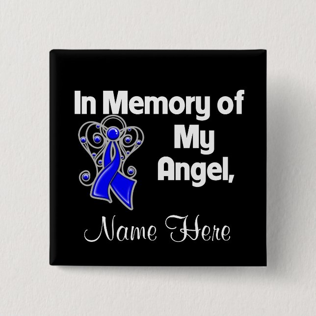 Personalize In Memory of My Angel Colon Cancer 2 Inch Square Button (Front)