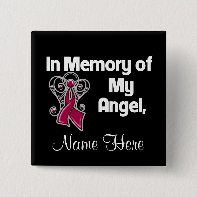Personalize In Memory of My Angel Multiple Myeloma 2 Inch Square Button (Front)