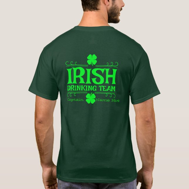 Personalize Irish Drinking Team St. Patrick's Day T-Shirt (Back)
