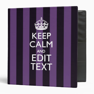 Personalize it Keep Calm Your Text Purple Stripes Binder
