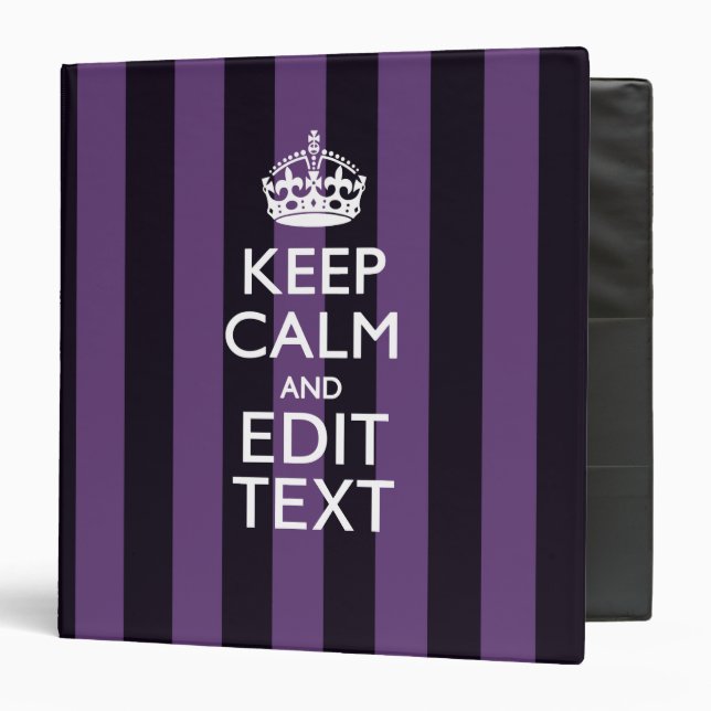 Personalize it Keep Calm Your Text Purple Stripes Binder (Front/Inside)