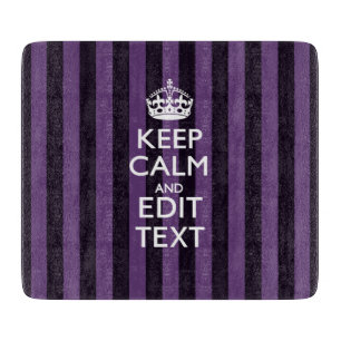 Personalize it Keep Calm Your Text Purple Stripes Cutting Board