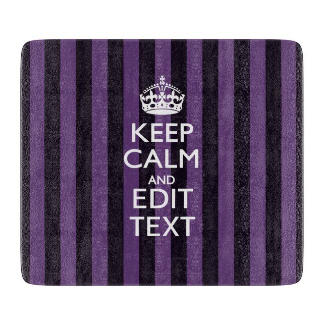 Personalize it Keep Calm Your Text Purple Stripes Cutting Board (Front)