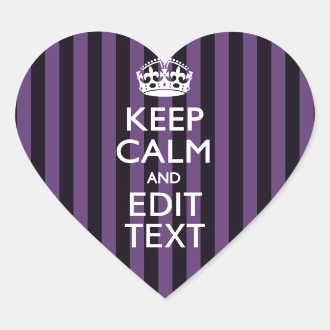 Personalize it Keep Calm Your Text Purple Stripes Heart Sticker (Front)