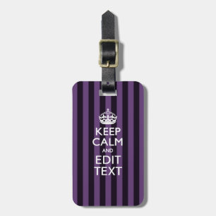 Personalize it Keep Calm Your Text Purple Stripes Luggage Tag