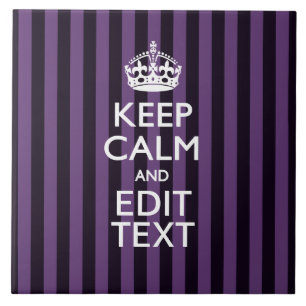 Personalize it Keep Calm Your Text Purple Stripes Tile