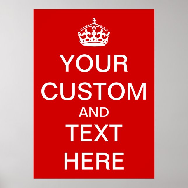 Personalize Keep Calm and Carry On Poster (Front)