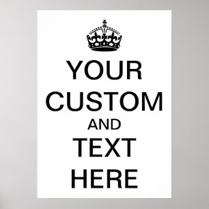 Personalize Keep Calm and Carry On Poster