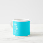 Personalize Keep Calm Your Text Turquoise Blue Espresso Cup<br><div class="desc">A personalized turquoise accent Keep Calm and Carry On style saying on a custom gift. Humourous or whimsical try on your creative words on the two editable lines of text. Remember to use CAPITAL letters for best results. Embroidery designs are available in a wide selection of popular colour options. Use...</div>