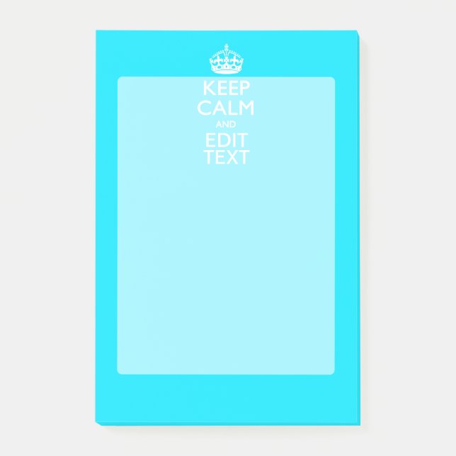 Personalize Keep Calm Your Text Turquoise Blue Post-it Notes (Front)