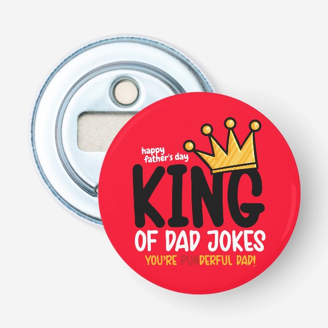 Personalize King of Dad Jokes Bottle Opener (Front)