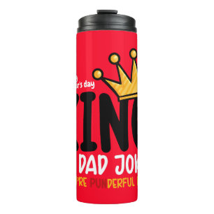 Personalize King of Dad Jokes Thermal Tumbler