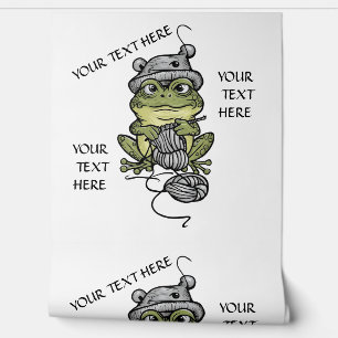 Personalize Knitting Frog Erase or Edit Text Wallpaper
